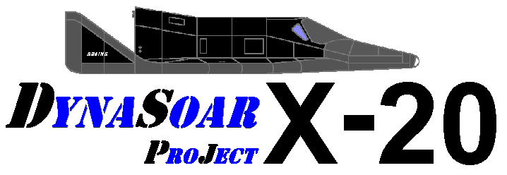 DynaSoar Project  X-20 - Blast from the Past!