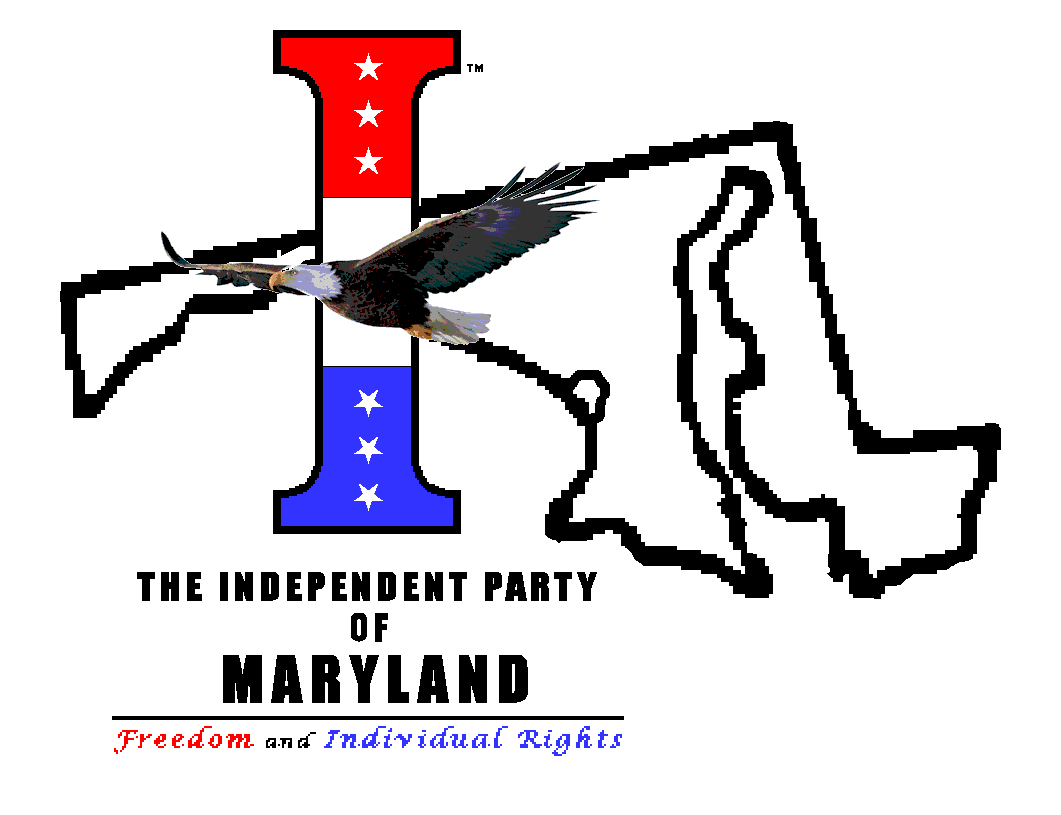 The Independent Party of Maryland!